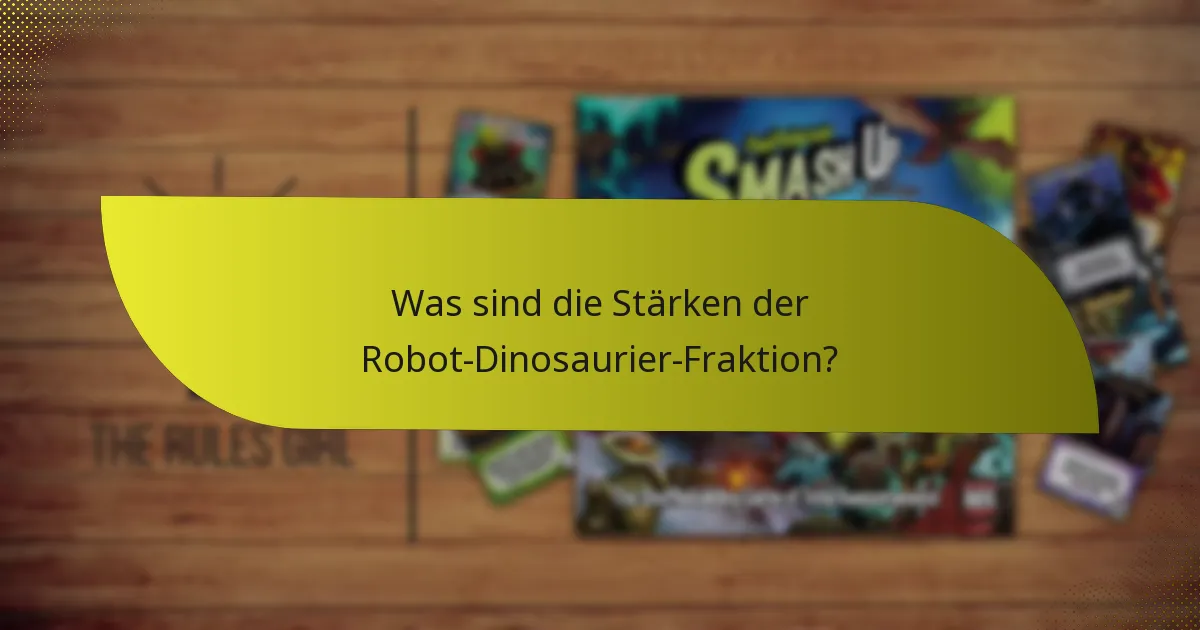 Welche Strategien können mit der Robot-Dinosaurier-Fraktion eingesetzt werden?