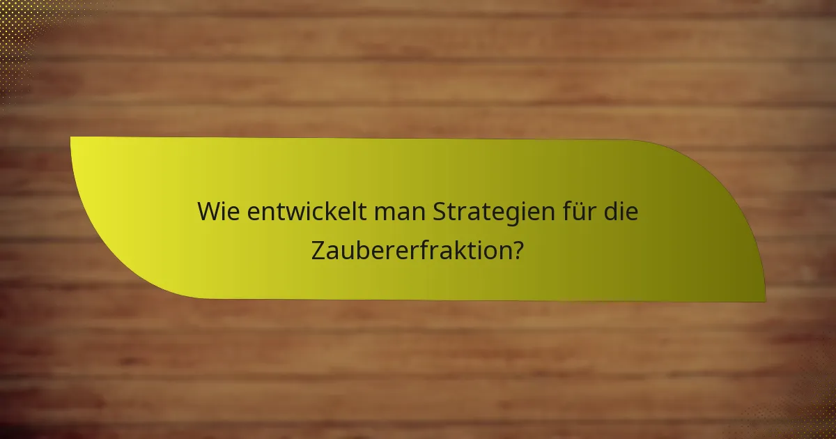 Wie schneidet die Zaubererfraktion im Vergleich zu anderen Fraktionen ab?