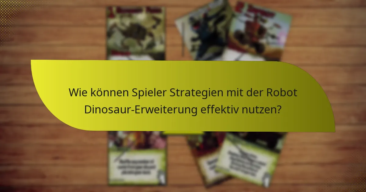 Wie schneidet die Robot Dinosaur-Erweiterung im Vergleich zu früheren Erweiterungen ab?